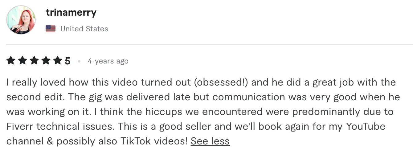 Five star review from trinamerry, United States: I really loved how this video turned out (obsessed!) and he did a great job with the second edit. The gig was delivered late but communication was...