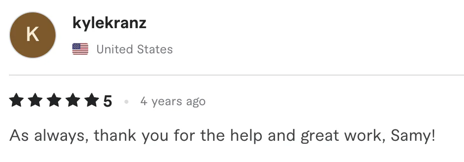Five star review from kylekranz, United States: As always, thank you for the help and great work, Samy!